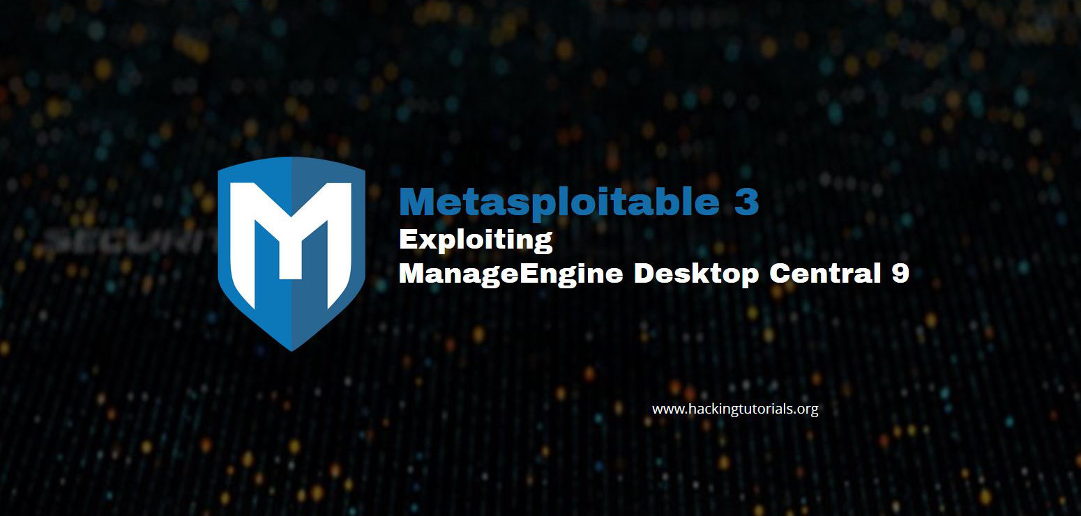 Desktop central. Metasploitable 3. Exploiting. Metasploitable Post Production. Metasploitable Epic.